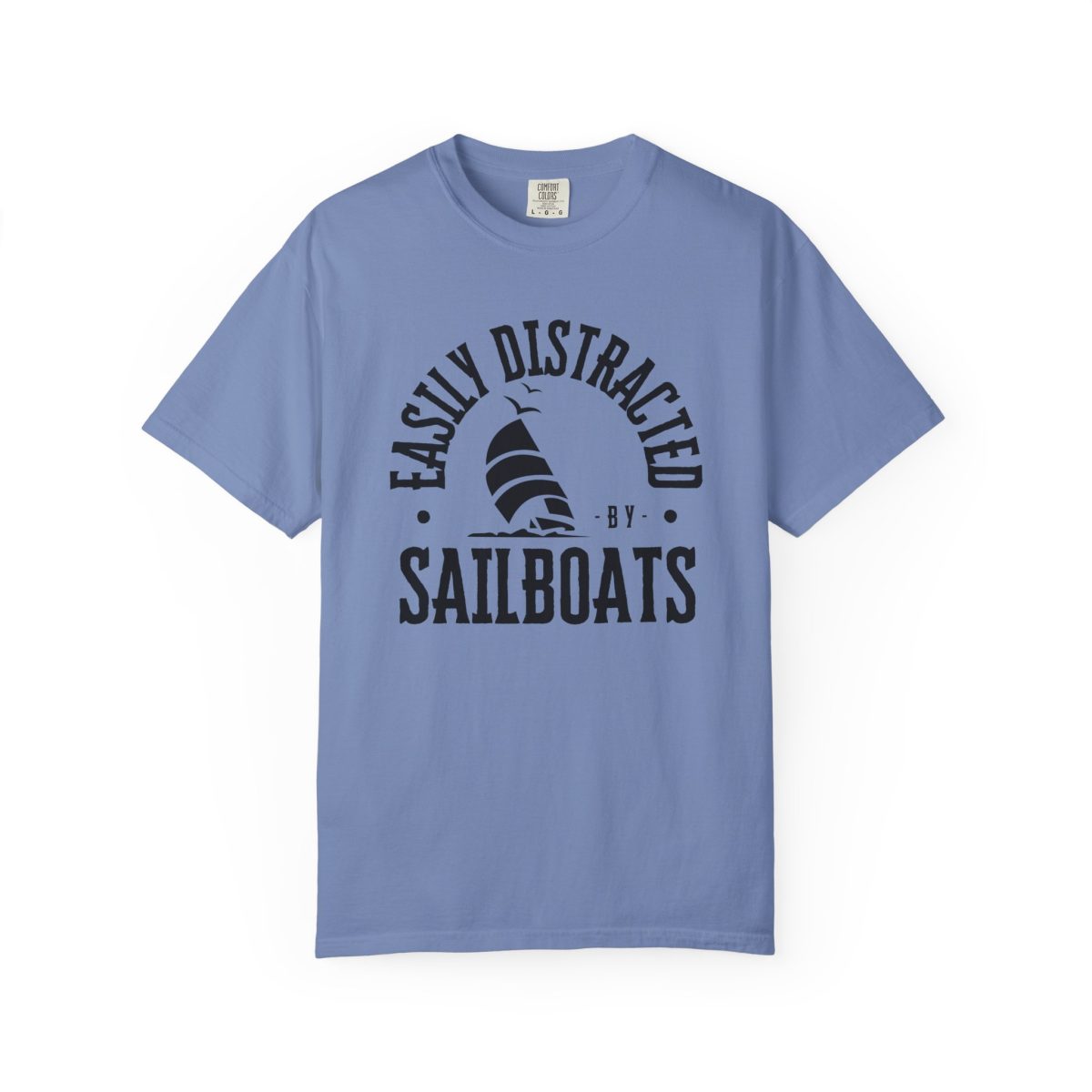 Blue Easily Distracted by Sailboats T-Shirt