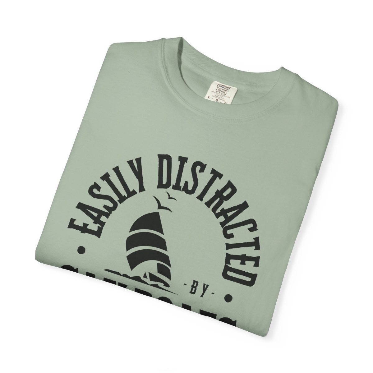 Olive Easily Distracted by Sailboats T-Shirt