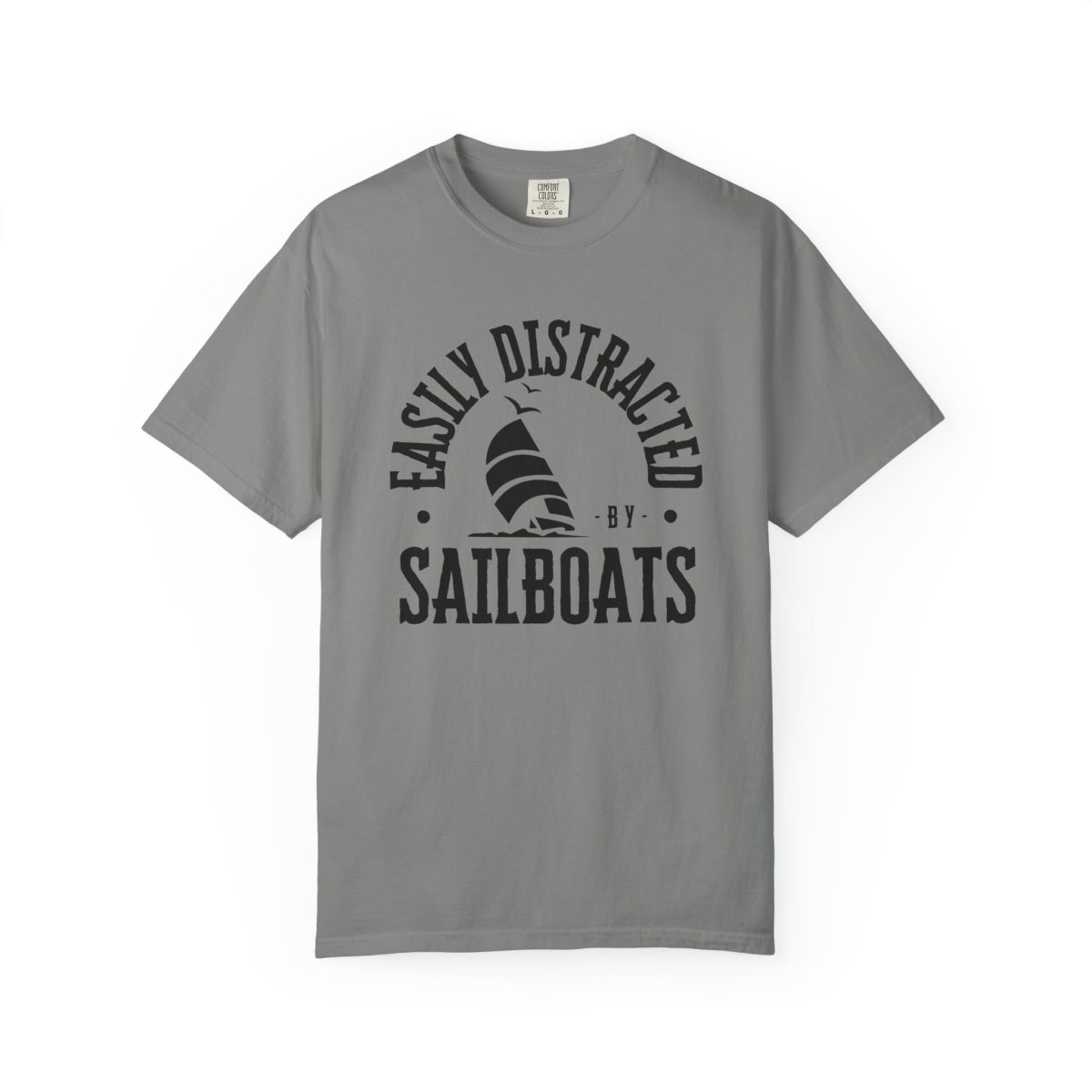 Grey Easily Distracted by Sailboats T-Shirt