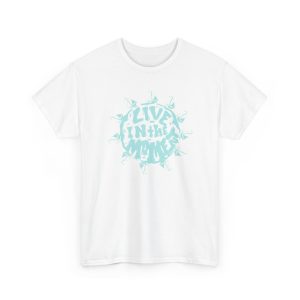 Aquamarine T-shirt white “Live in the Moment”